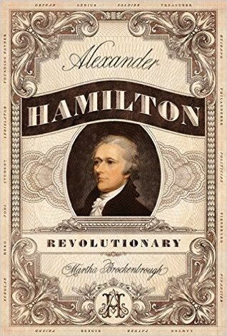 Alexander Hamilton - Revolutionary