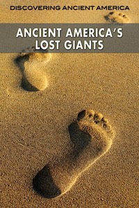 Ancient America's Lost Giants