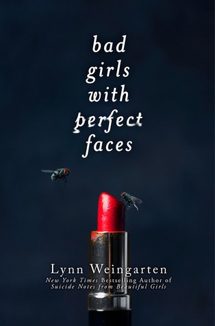 Bad Girls With Perfect Faces