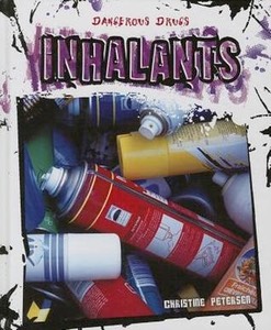inhalants