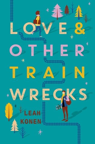 Love & Other Train Wrecks