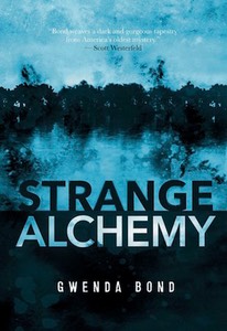 Strange Alchemy