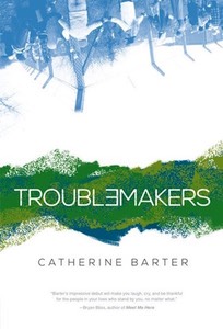 Troublemakers