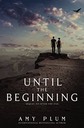 untilbeginning