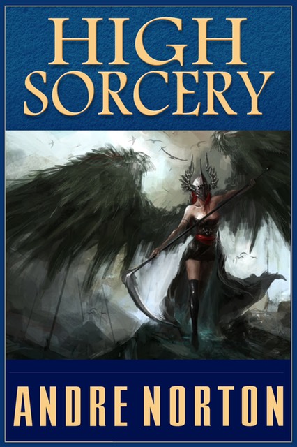 high_sorcery_2012