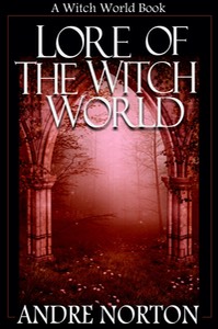 lore_of_the_witch_world_2012