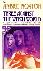 Three Against the Witch World, UK, 1970 pb
