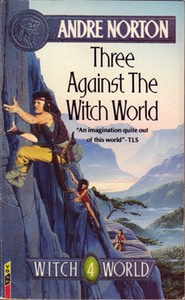 Three Against the Witch World, UK, 1987 pb